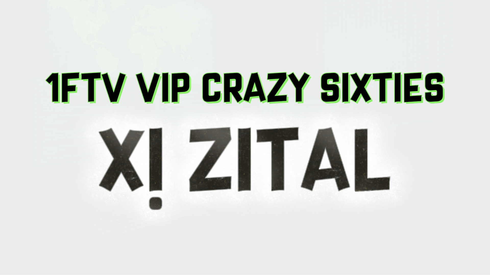 Preview for 1FTV VIP CRAZY SIXTIES